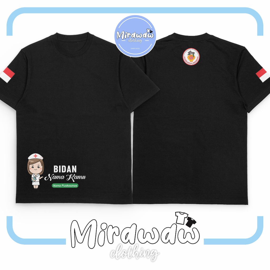 Kaos Bidan IBI Gratis Nama Kamu dan Nama Puskesmas Kamu Baju Distro