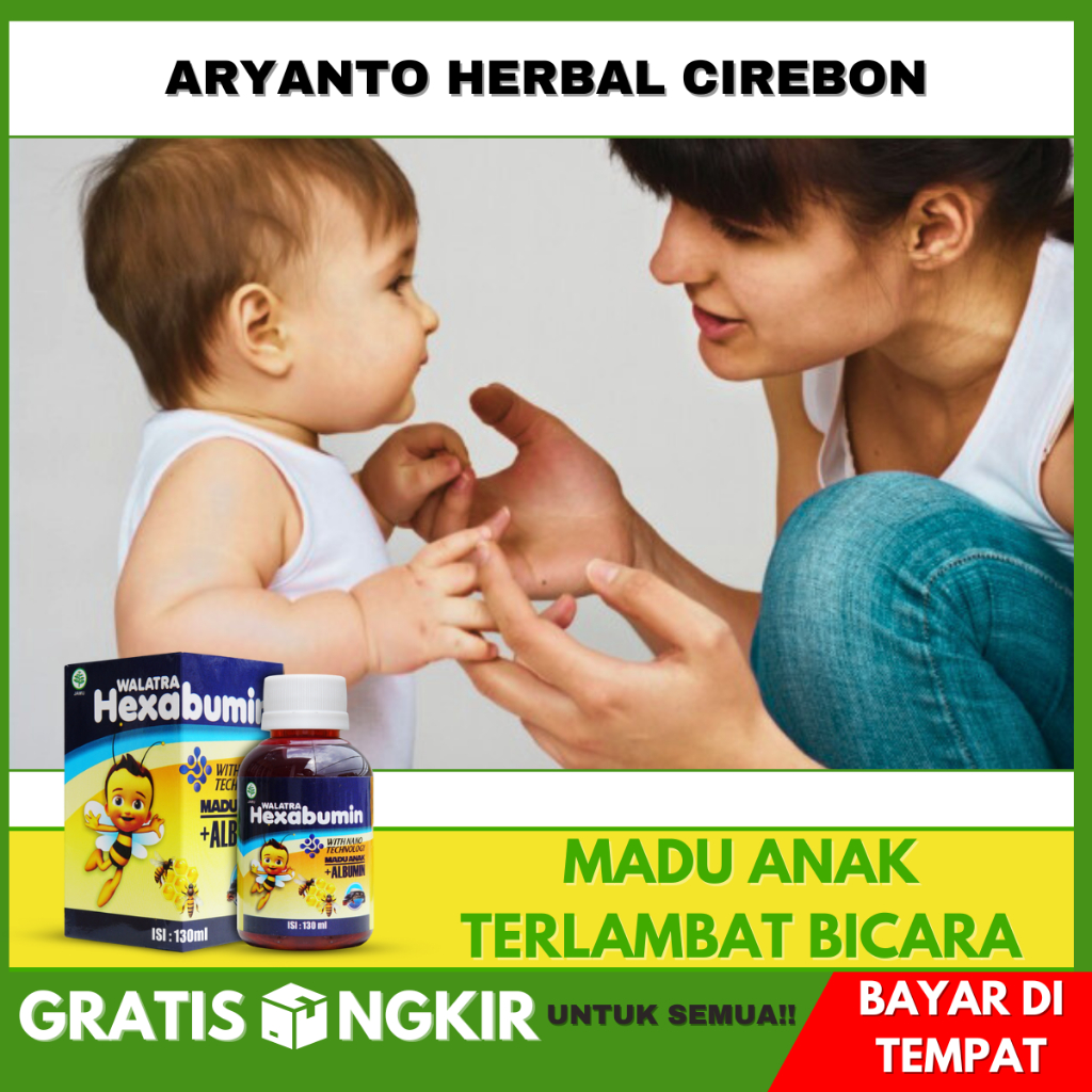 Madu Anak Terlambat Bicara, Telat Bicara, WALATRA HEXABUMIN Di Cirebon Bisa COD