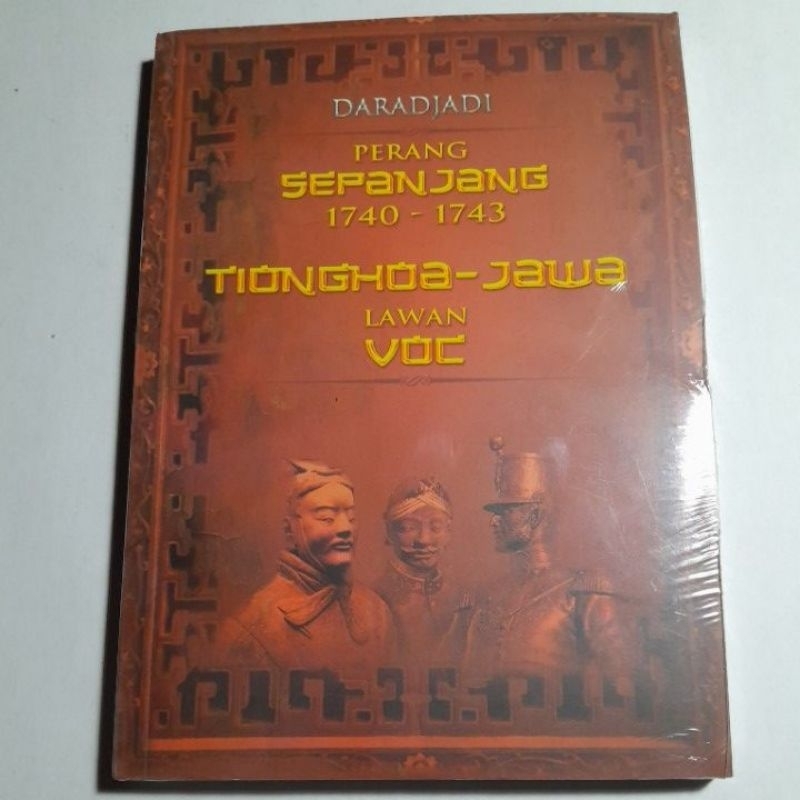 Buku Perang Sepanjang 1740-1743 Tiongha-Jawa Lawan VOC