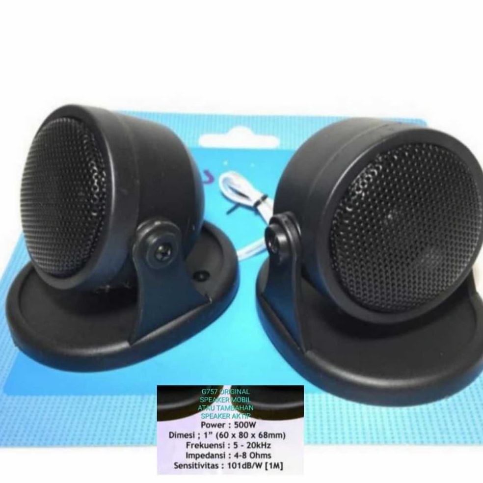 Serbuuuu G757 ORIGINAL SPEAKER MOBIL CAR TWEETER TAMBAHAN PIEZO SPIKER SPEKER TWEETER TWITER PIEZOO 