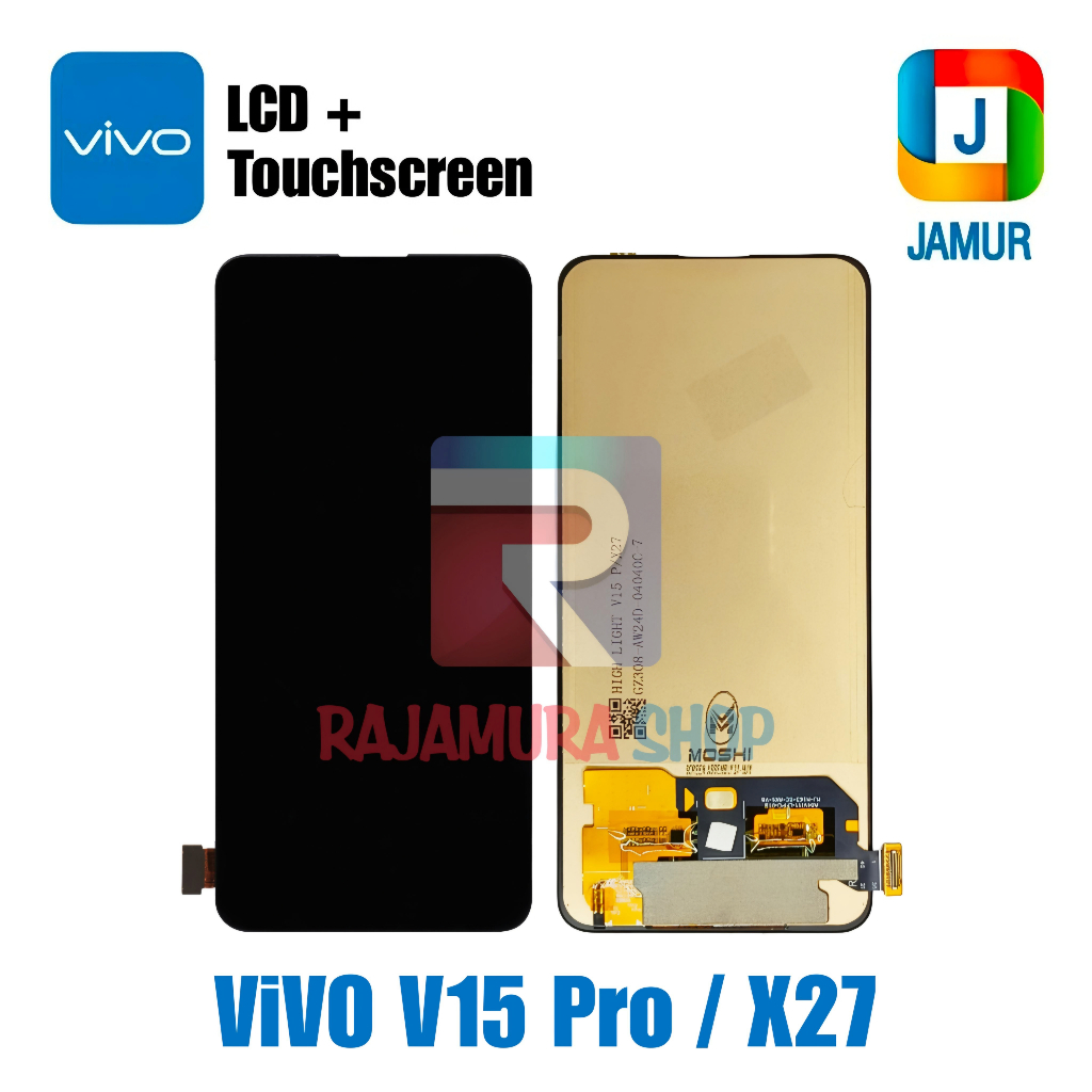 LCD VIVO V15 PRO LCD VIVO X27 LCD TOUCHSCREEN VIVO V15 PRO