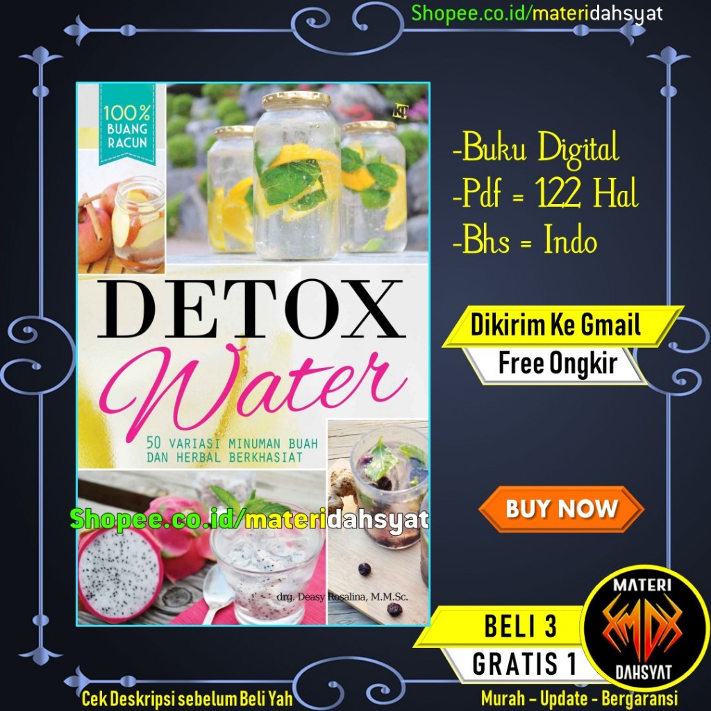 

Detox Water | 50 variasi minuman buah dan herbal berkhasiat