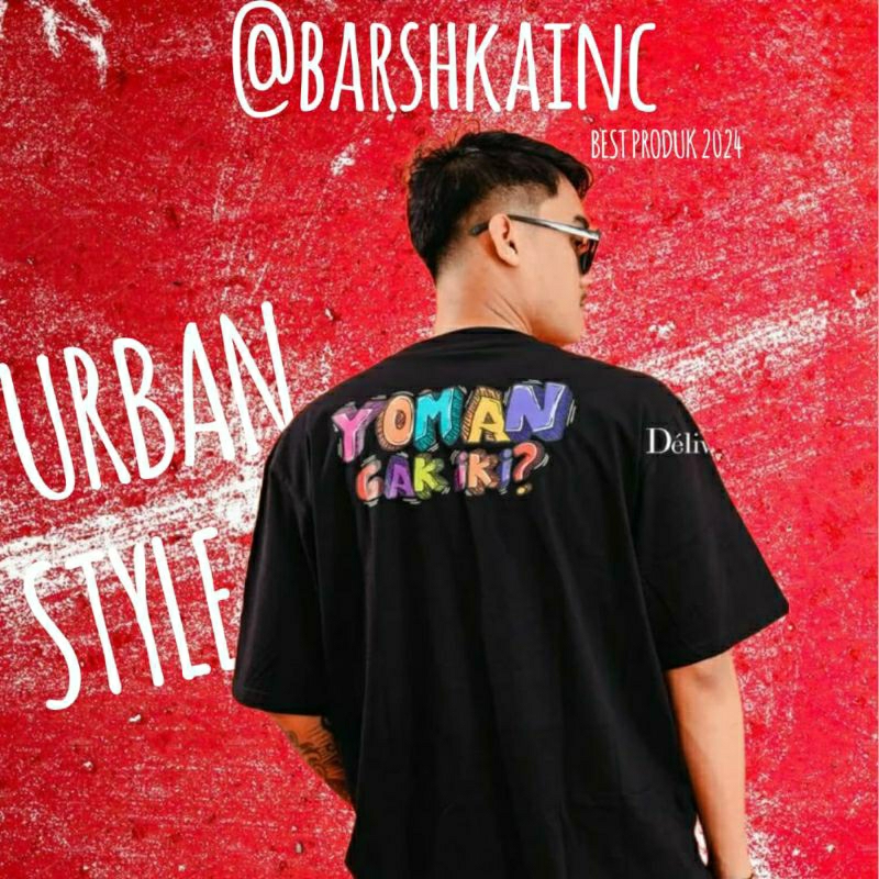 KAOS OVERSIZE YOMAN GAK IKI BLACK • DELIWAFA • KAOS DISTRO OVERSIZE PRIA