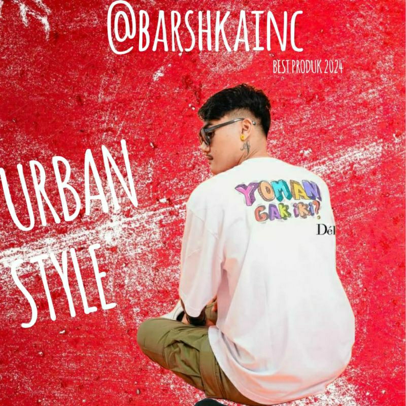 KAOS OVERSIZE YOMAN GAK IKI WHITE • DELIWAFA • KAOS DISTRO OVERSIZE PEMUDA WELL