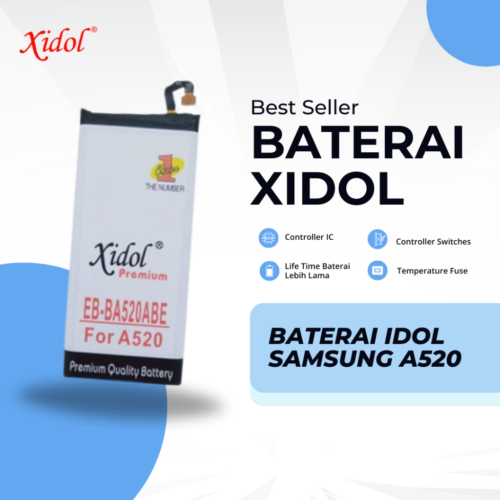 BATERAI XIDOL SAMSUNG A520 PREMIUM