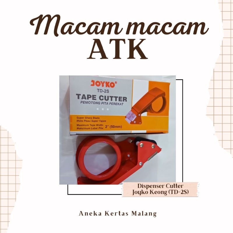 

Dispenser Cutter Solasi Joyko TD-2S (Keong) | ATK