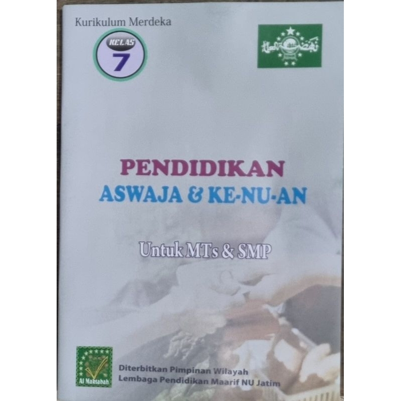 Pendidikan Aswaja KE-NU- AN untuk MTS &SMP kls 7,8,9 kurikulum merdeka