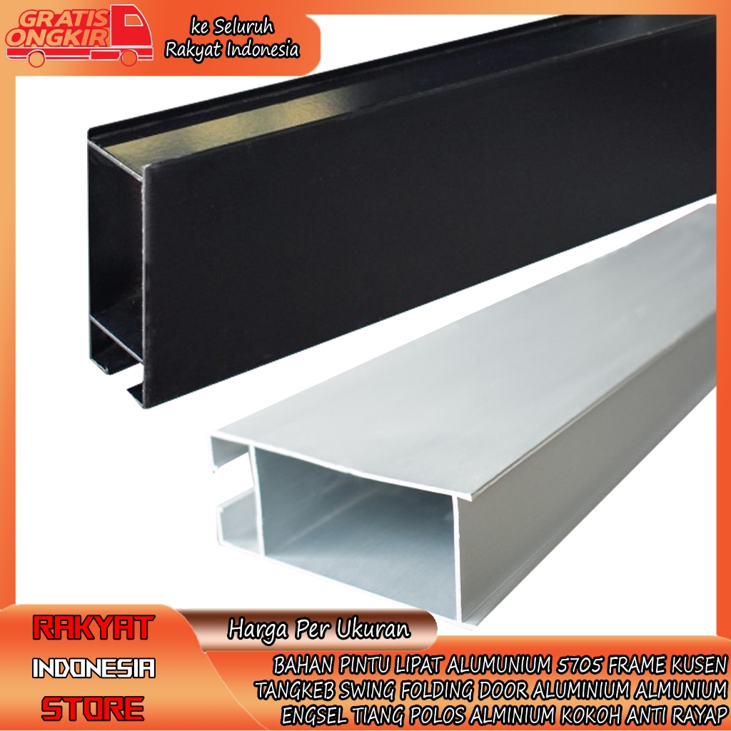 BAHAN PINTU LIPAT FOLDING DOOR ALUMUNIUM PROFIL 5705 FRAME TIANG POLOS ENGSEL ALUMINIUM KUSEN ALMUNI