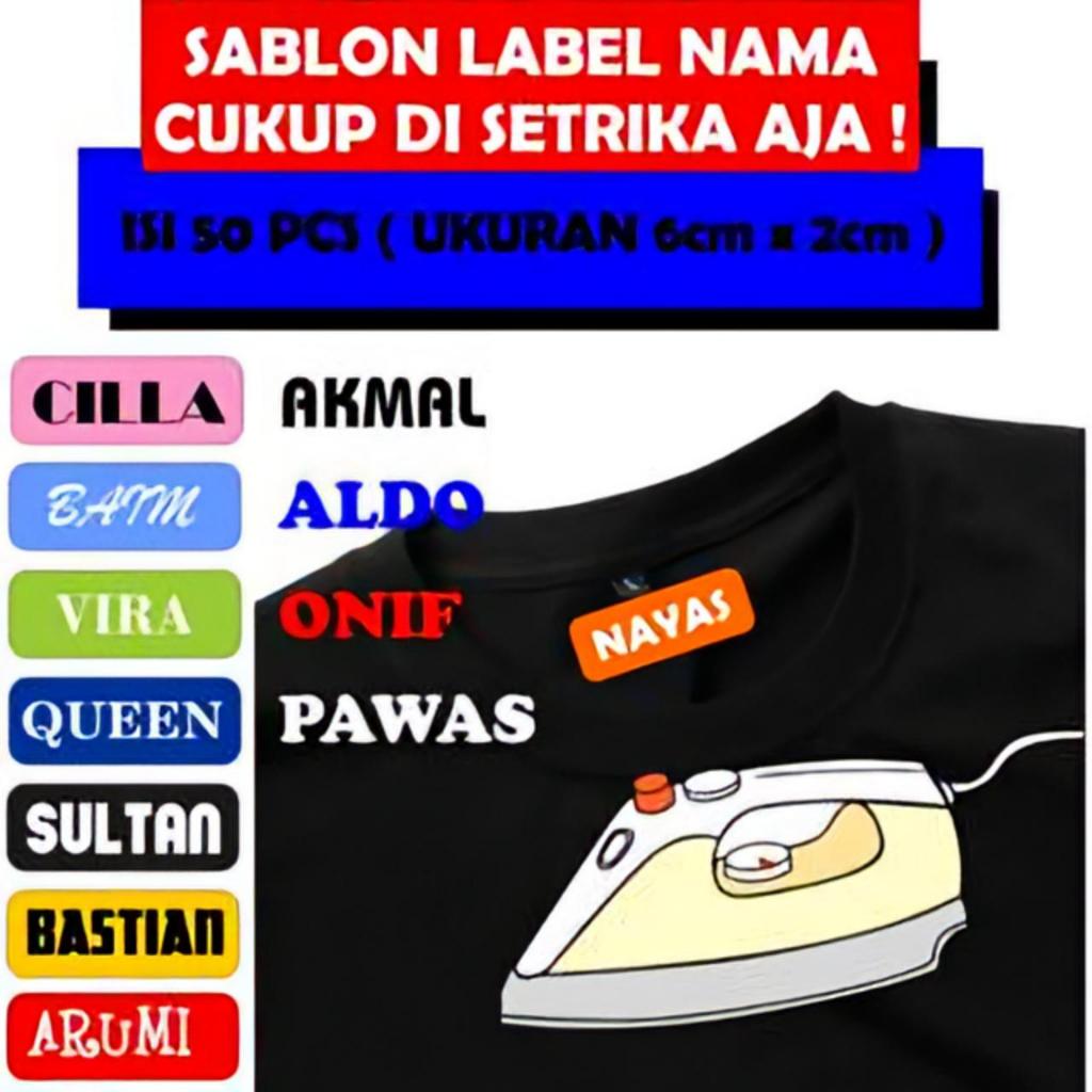 

CGN - Sablon Nama Label Printing DTF ISI 50 Pcs Design Custome Sablon Setrika Satuan Bebas Font untuk Kain Kaos Hijab Celana