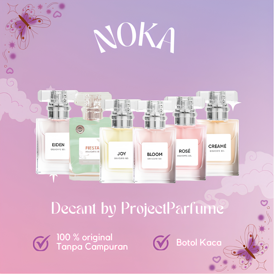 [Decant Share] NOKA Perfume - Creame | Bloom | Fiesta | Joy | Eiden | Rose