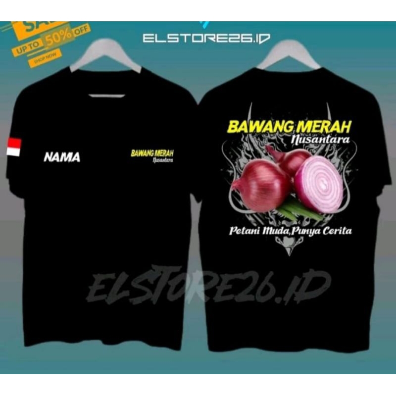 KAOS BAWANG MERAH NUSANTARA PETANI MUDA PUNYA CERITA