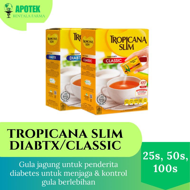 

Tropicana Slim DIABTX/CLASSIC 25s 50s 100s