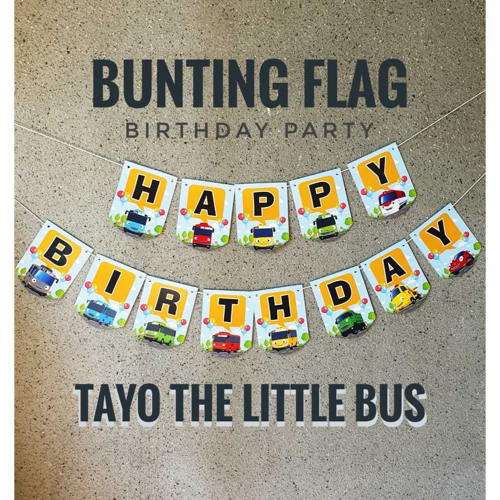 Tayo Flag Banner Bunting Happy Birthday Dekorasi Pesta Hiasan Ulang Tahun Backdrop Spanduk