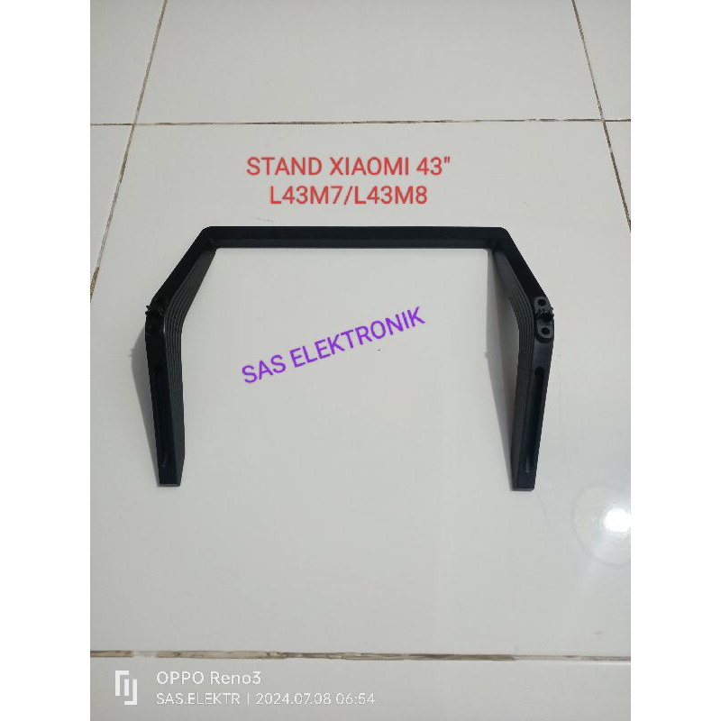 STAND BRACKET KAKI PEDESTAL DUDUKAN TV LED MI XIAOMI 43 INCH L43M7-EAID L43M8-EAID L 43M7 L43M8-A2ID