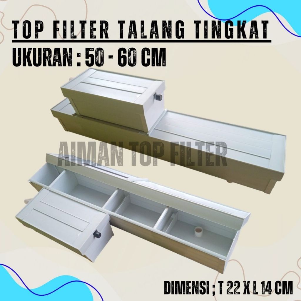 FILTER TALANG AQUARIUM 50 & 60 CM / SISTEM WET & DRY 2 SUSUN FULL TUTUP