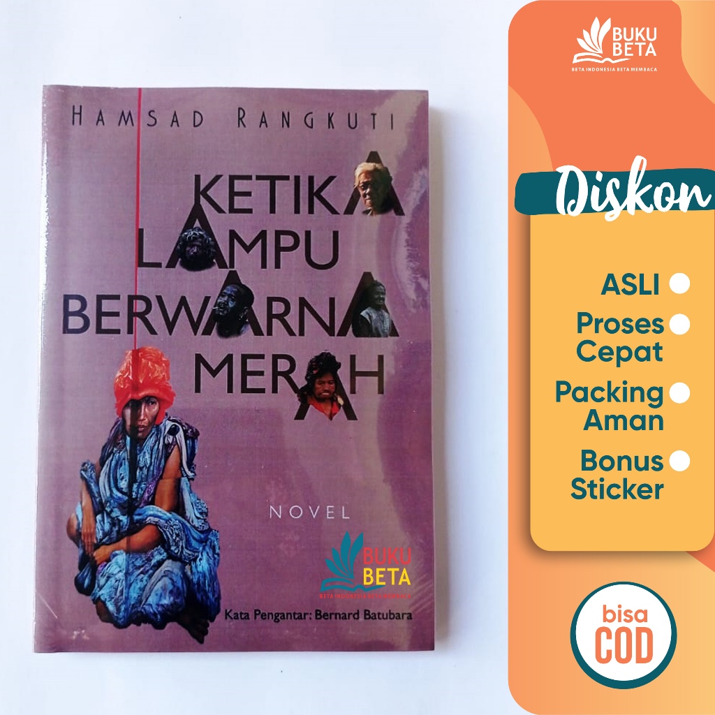 Ketika Lampu Berwarna Merah - Hamsad Rangkuti