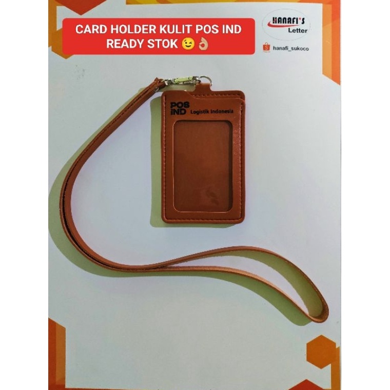 

POS IND Logistik Indonesia Tali id card HOLDER KULIT PREMIUM READY STOK w H1A4