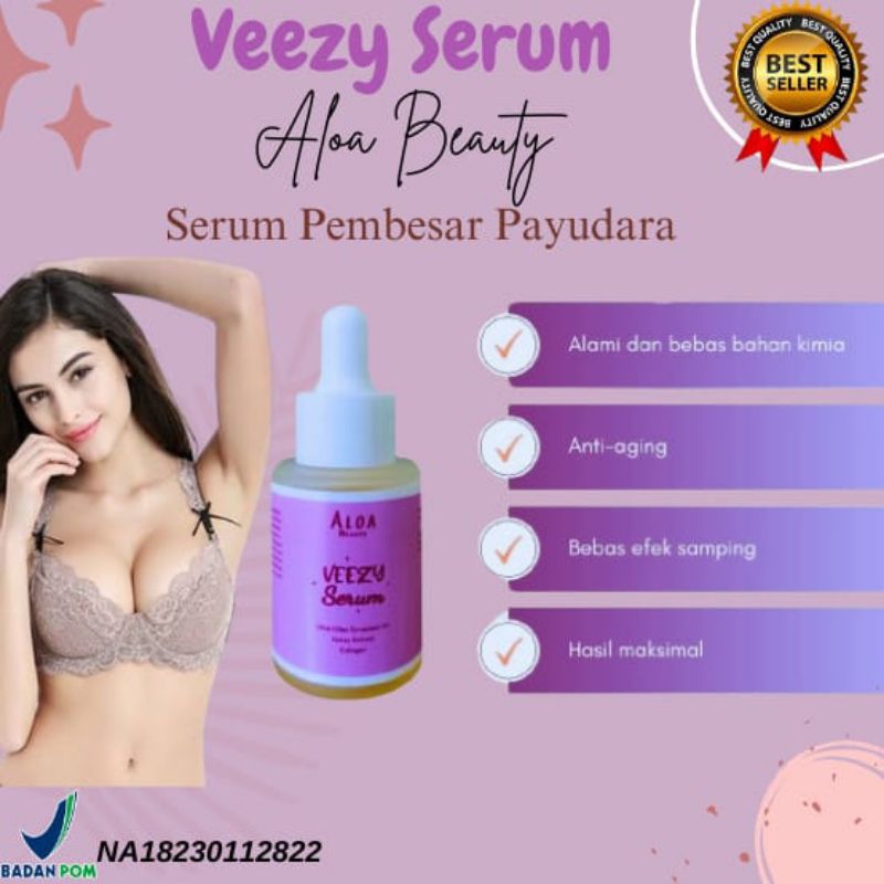 PEMBESAR Payudara  ALOA BEAUTY VEEZY SERUM Besar kencang permanen bpom