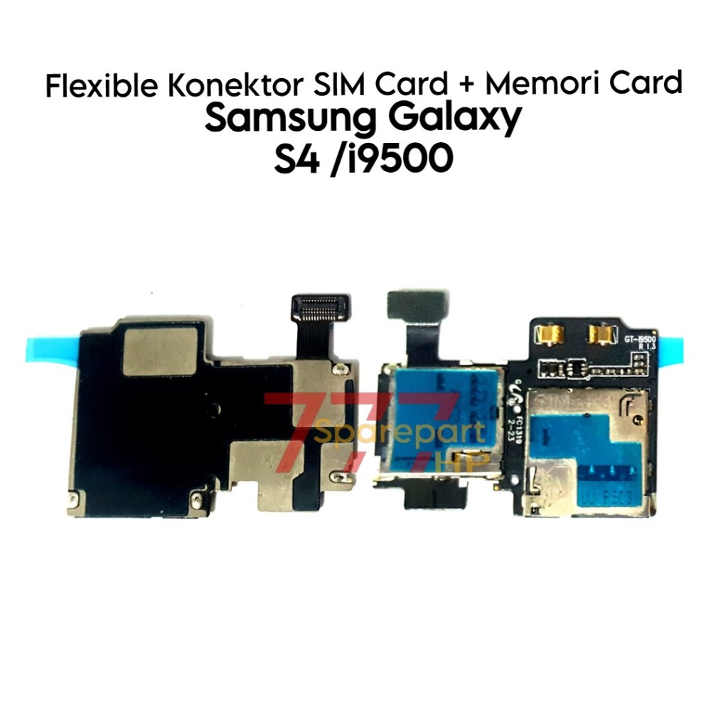Flexible Konektor SIM Card + Memori Card Samsung Galaxy S4 / i9500 / GT-I9500 / SGH-I337M / SGH-M919