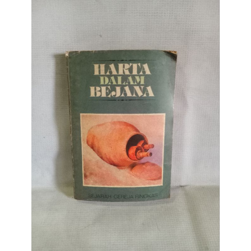 HARTA DALAM BEJANA SEJARAH GEREJA RINGKAS