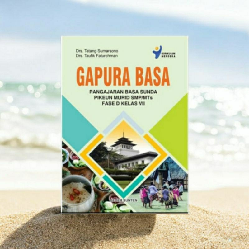 GAPURA BASA pangajaran basa sunda pikeun murid SMP/MTs kelas 7