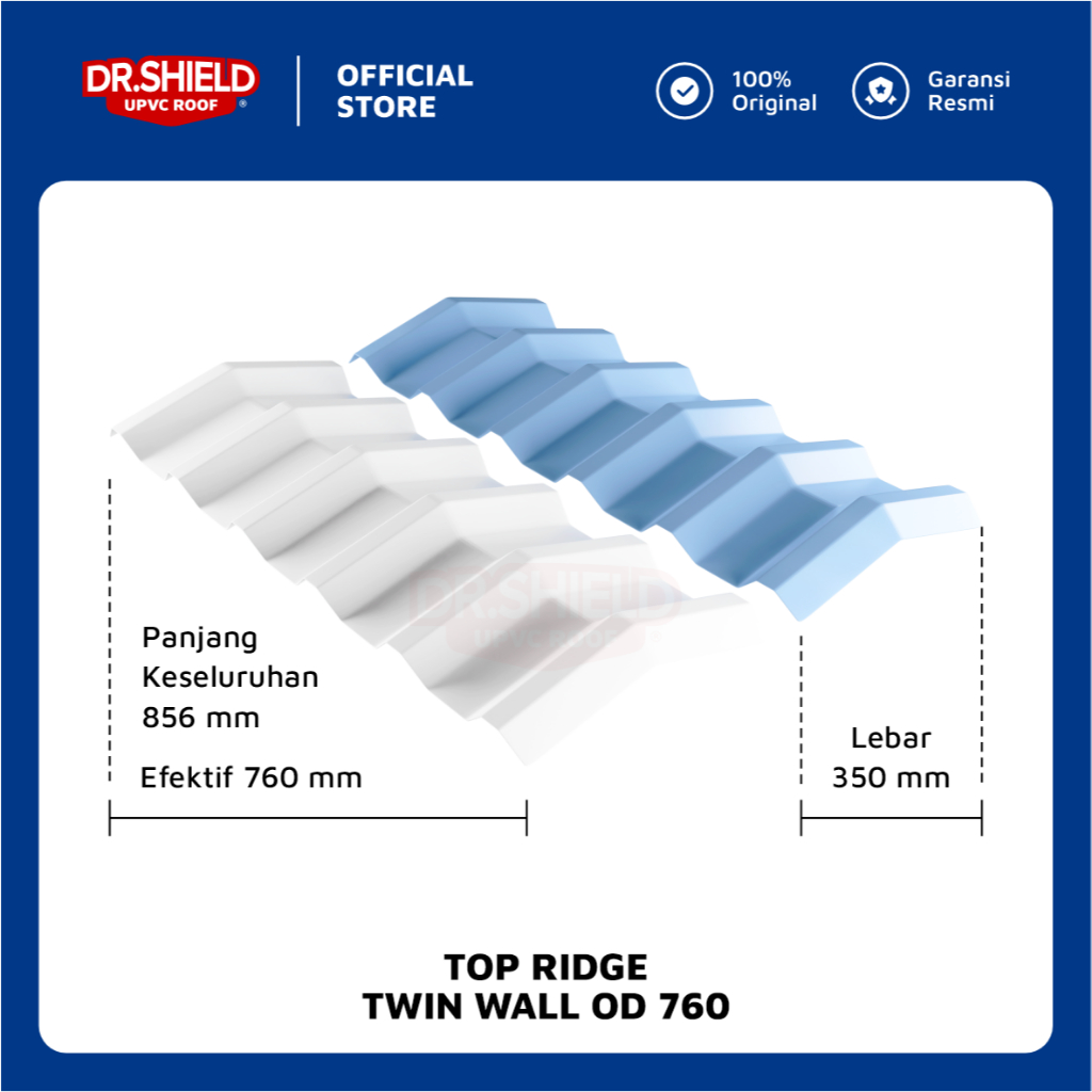 Atap UPVC DR.SHIELD - Top Ridge TW OD 760 (Wajib Chat Admin) - tipe segitiga / Nok/Bubungan/Kerpus/W