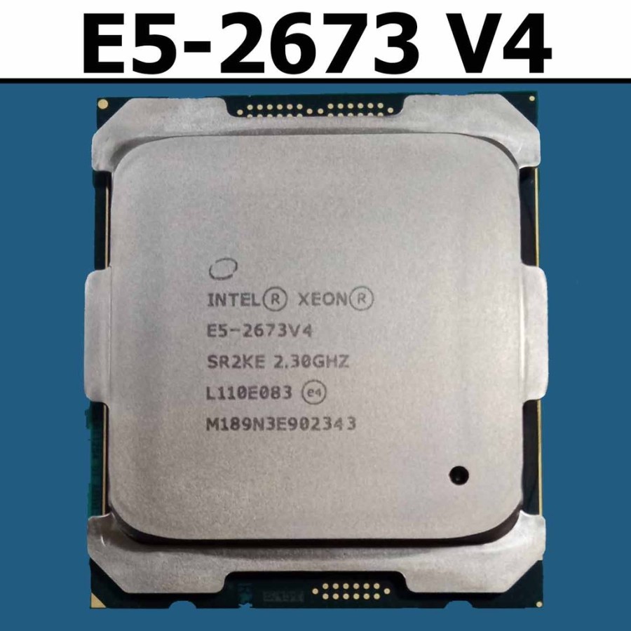 Intel Xeon e5 2673 v4 2.3ghz 20 core 40 thread lga 2011-3