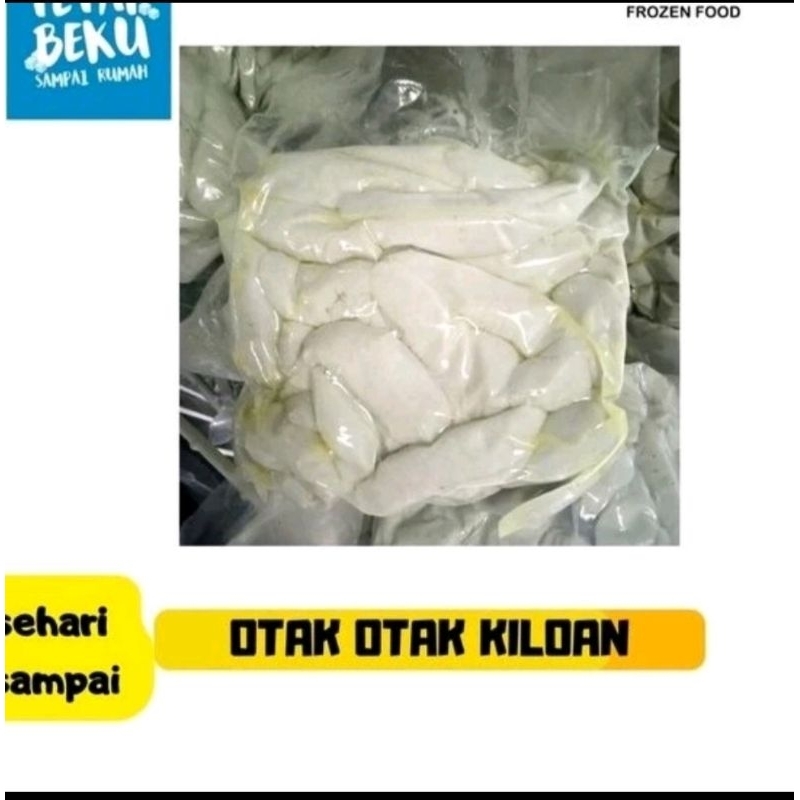 

Otak - otak Ikan Kiloan isi 1kg