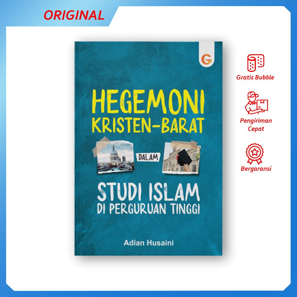 Hegemoni Kristen-Barat dalam Studi Islam di Perguruan Tinggi
