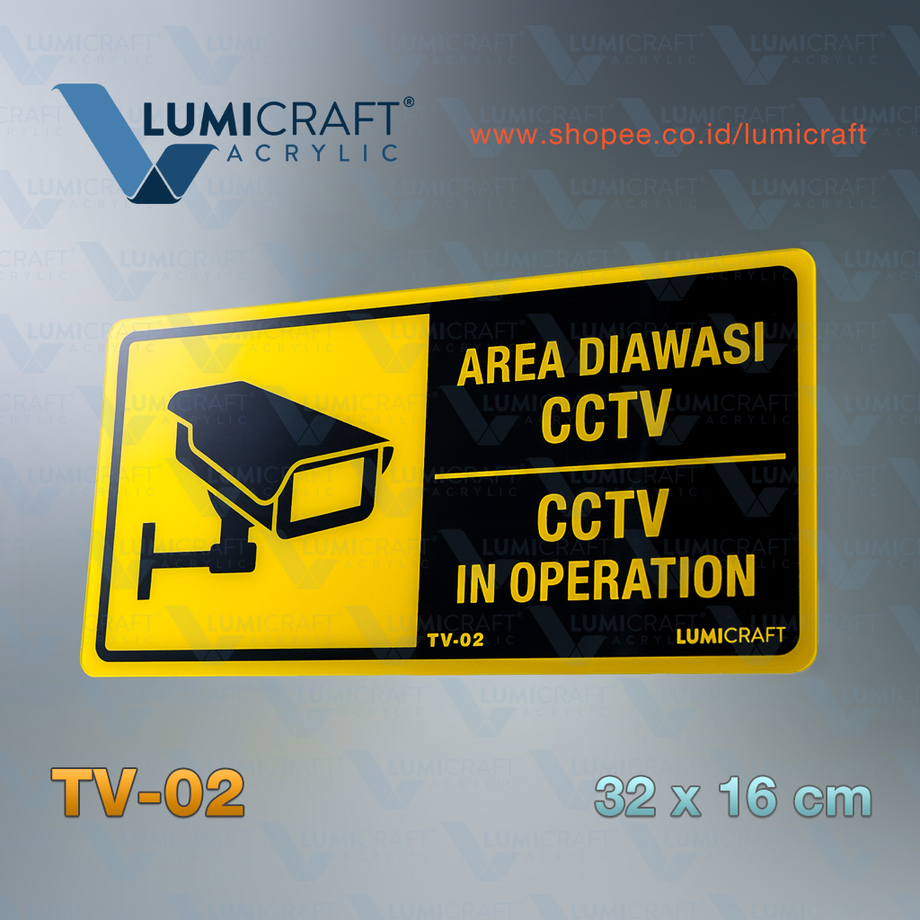 

Sign "Area Diawasi CCTV / CCTV In Operation" Akrilik 32 x 16 cm Besar - Lumicraft TV-02