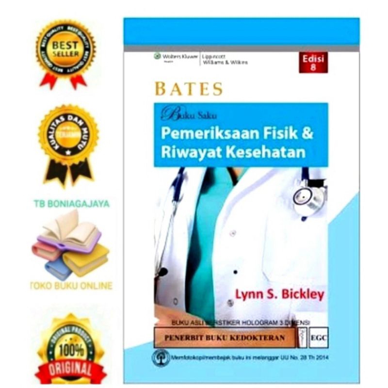 {Original}. Bates, Buku Saku Pemeriksaan Fisik dan Riwayat Kesehatan Edisi 8