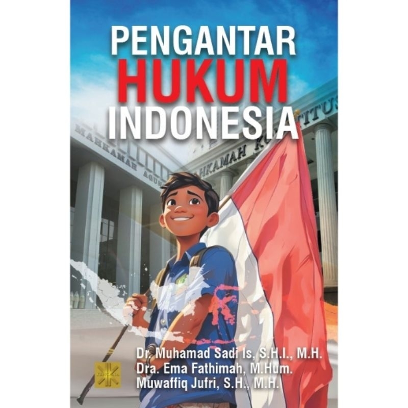 PENGANTAR HUKUM INDONESIA"SADI"