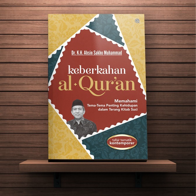 Keberkahan Al-Qur’an - Ahsin Sakho Muhammad - QAF