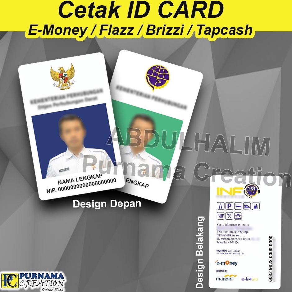 

Cetak ID Card Pegawai Free Desain nametag IDCARD bisa etoll emoney KODE F4K7