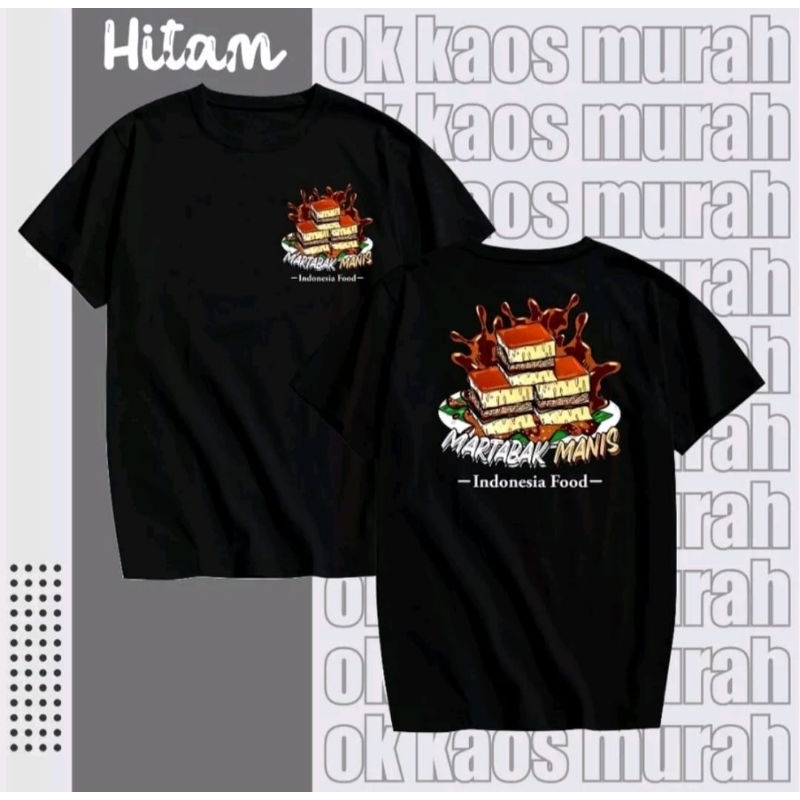 KAOS INDONESIA FOOD MARTABAK MANIS