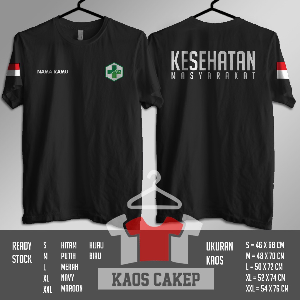 Kaos KESMAS Kesehatan Masyarakat Gratis Nama Kamu Baju Distro