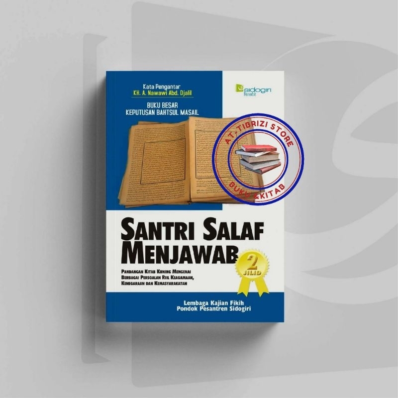SANTRI SALAF MENJAWAB // PERTANYAAN AGAMA // KUMPULAN PERTANYAAN ISLAM // BAHTSUL MASA'IL