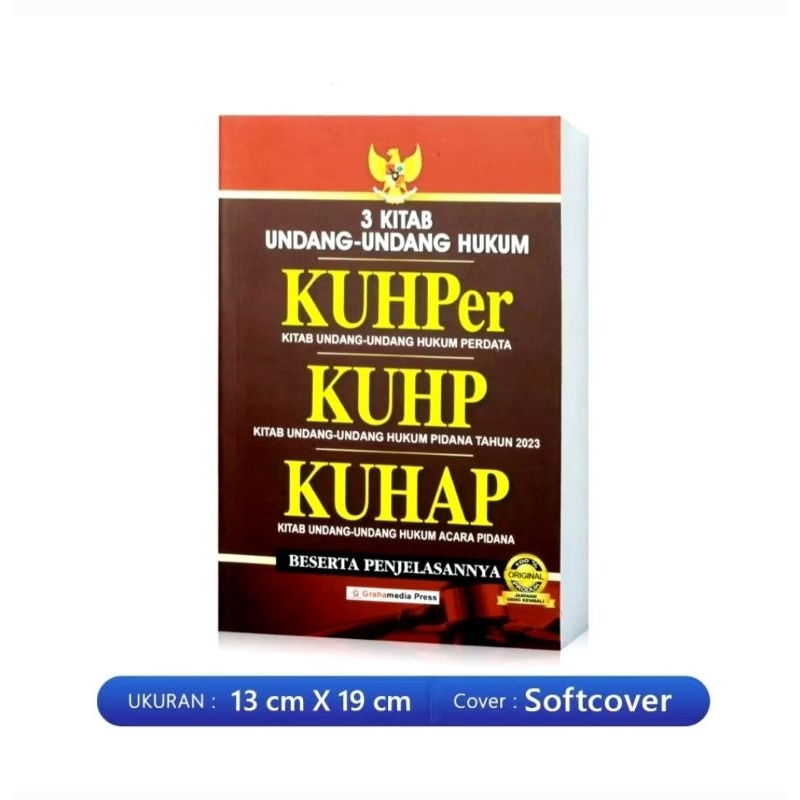 

Buku 3 Kitab Undang Undang Hukum : KUHPer KUHP KUHAP Beserta Penjelasannya