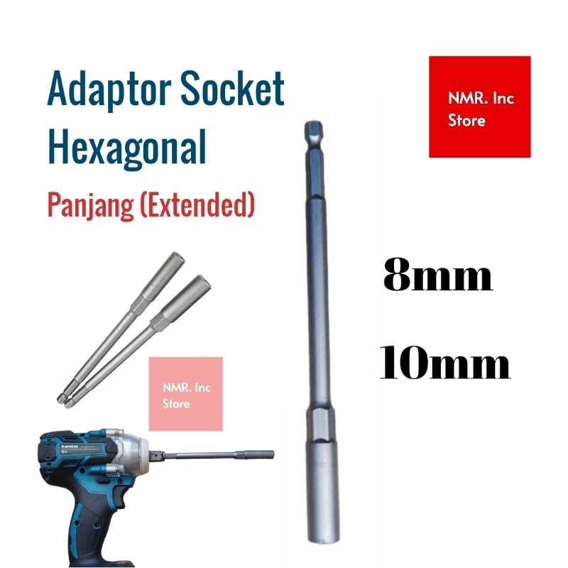 Adaptor Socket Mata Kunci Shock Format Hexagonal Ukuran 8 8mm 10mm Panjang 150mm Extended, Bisa Untu