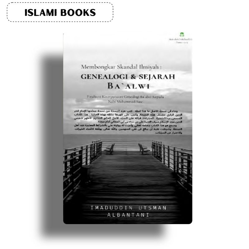 Membongkar Skandal Ilmiah : Geneologi Dan Sejarah Baalawi