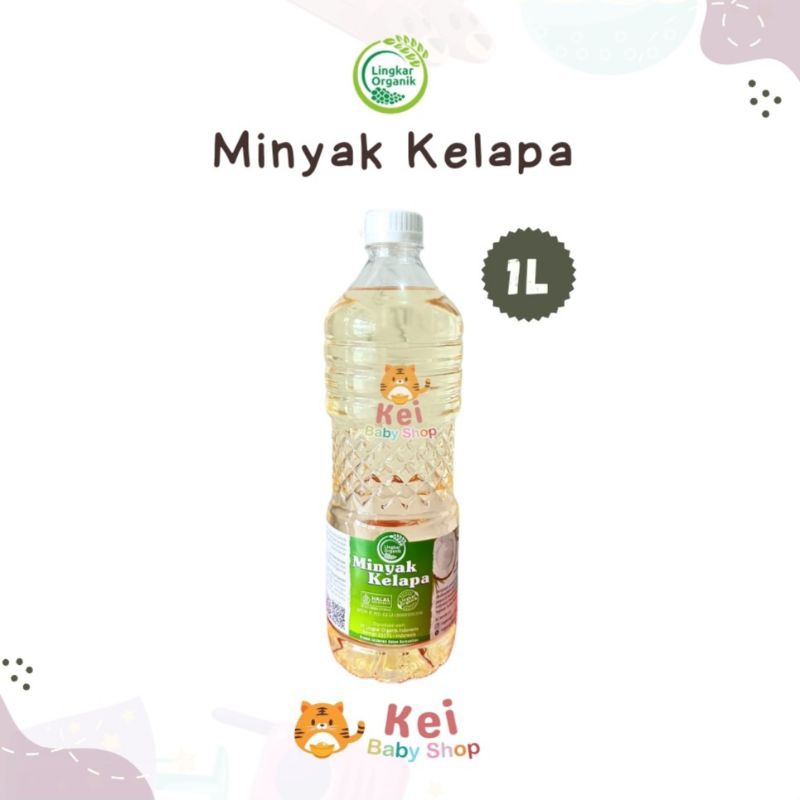 

Lingkar Organik Minyak Kelapa 1L / Minyak MPASI Bayi