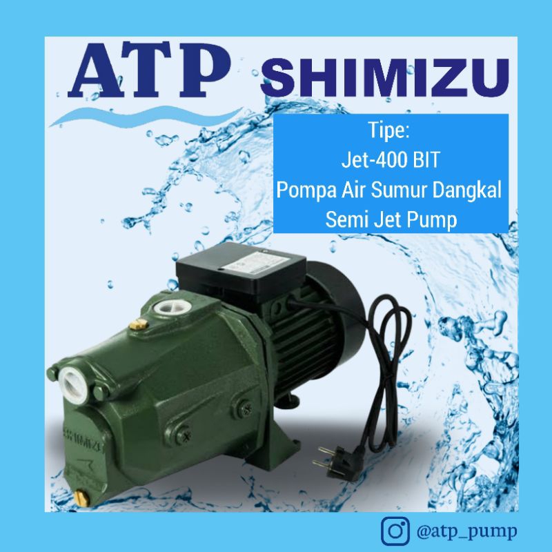 Shimizu Jet Pump Pompa Air Sumur Dalam Jet 400