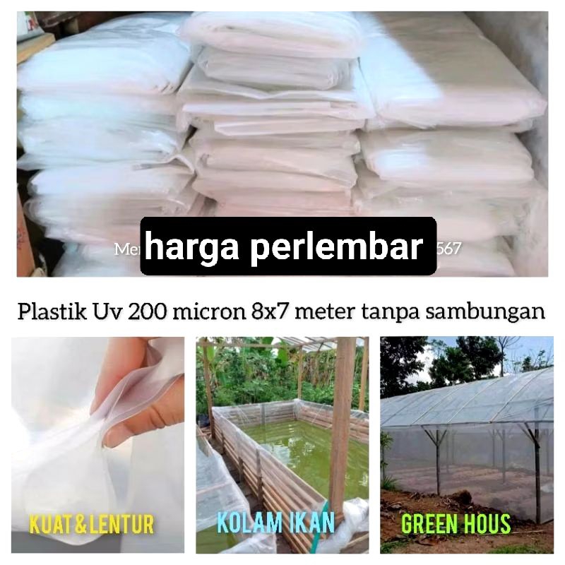 plastik UV 200 micron 7x8 meter/plastik kolam ikan tebal/plastik atap green house/serbaguna