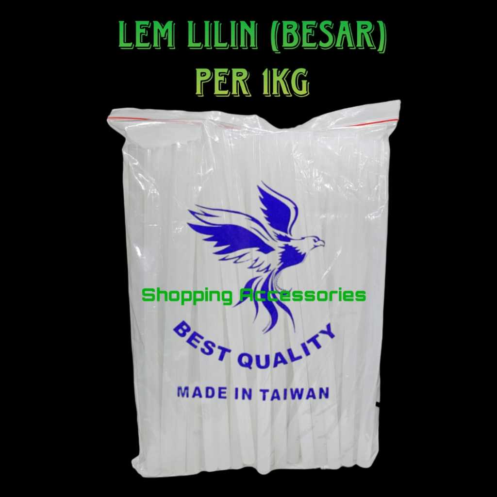 

Lem Lilin Besar Taiwan Putih -ukuran 27cm x 11mm (-+1KG)
