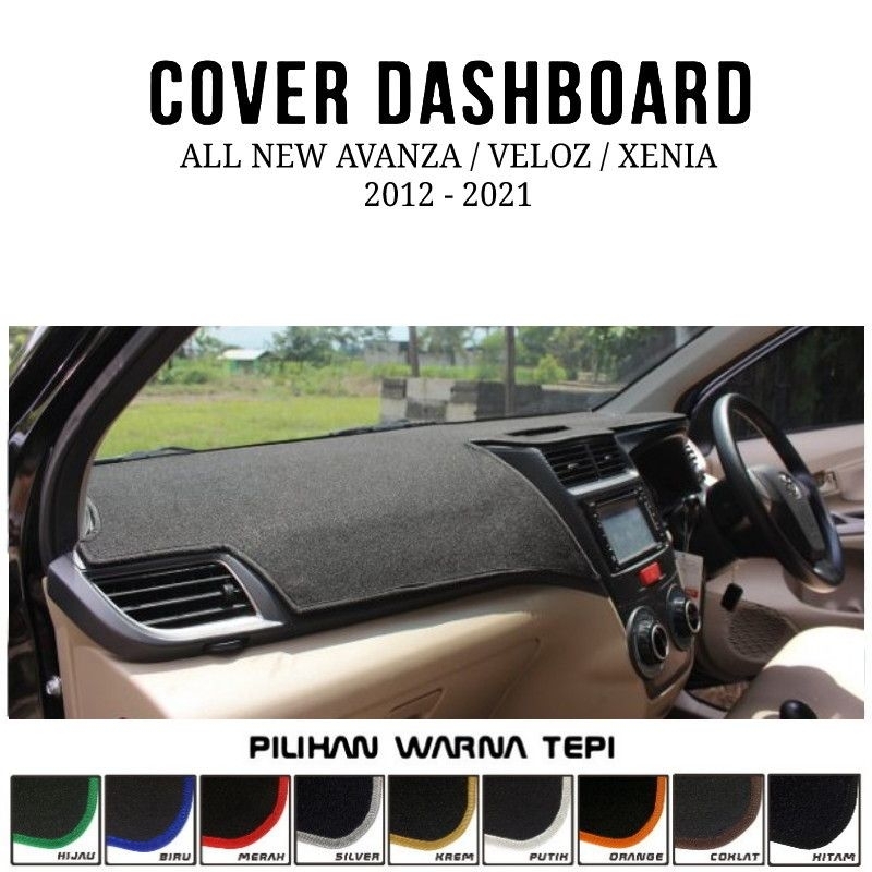 Cover Dashboard Avanza Veloz Xenia 2012-2021 Brio Mobilio Calya Sigra Innova RushTerios Xpander