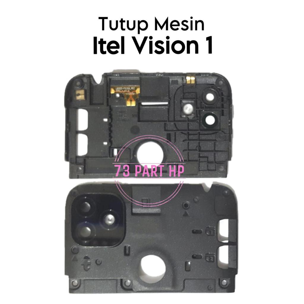 Original Frame Tutup mesin atas Itel vision 1 l6005