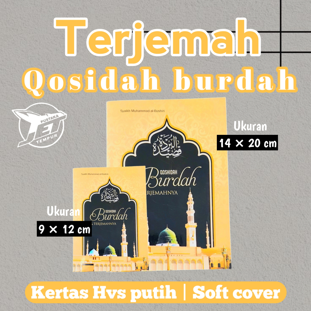 

QOSIDAH BURDAH |Terjemah Qosidah Burdah ukuran Buku Dan Saku