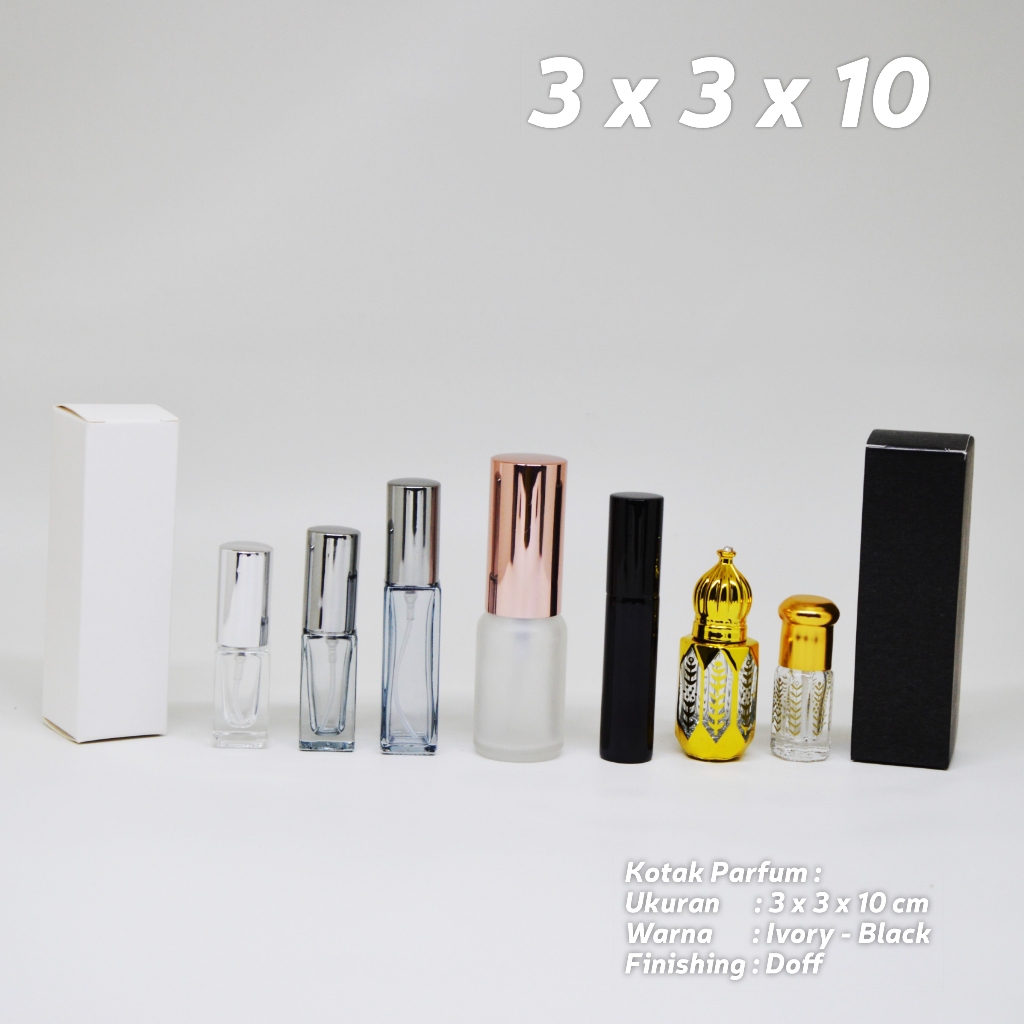 

Kotak Parfum : 3 x 3 x 10
