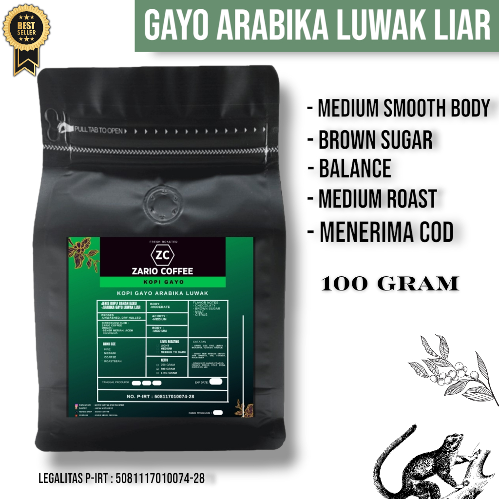 

KOPI ARABIKA GAYO LUWAK LIAR ZARIO 100 GRAM