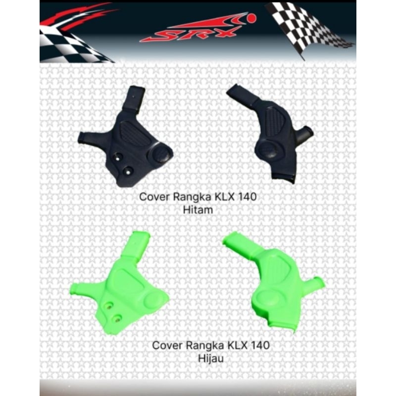 frame guard KLX 140 SRX / cover tutup rangka KLX 140